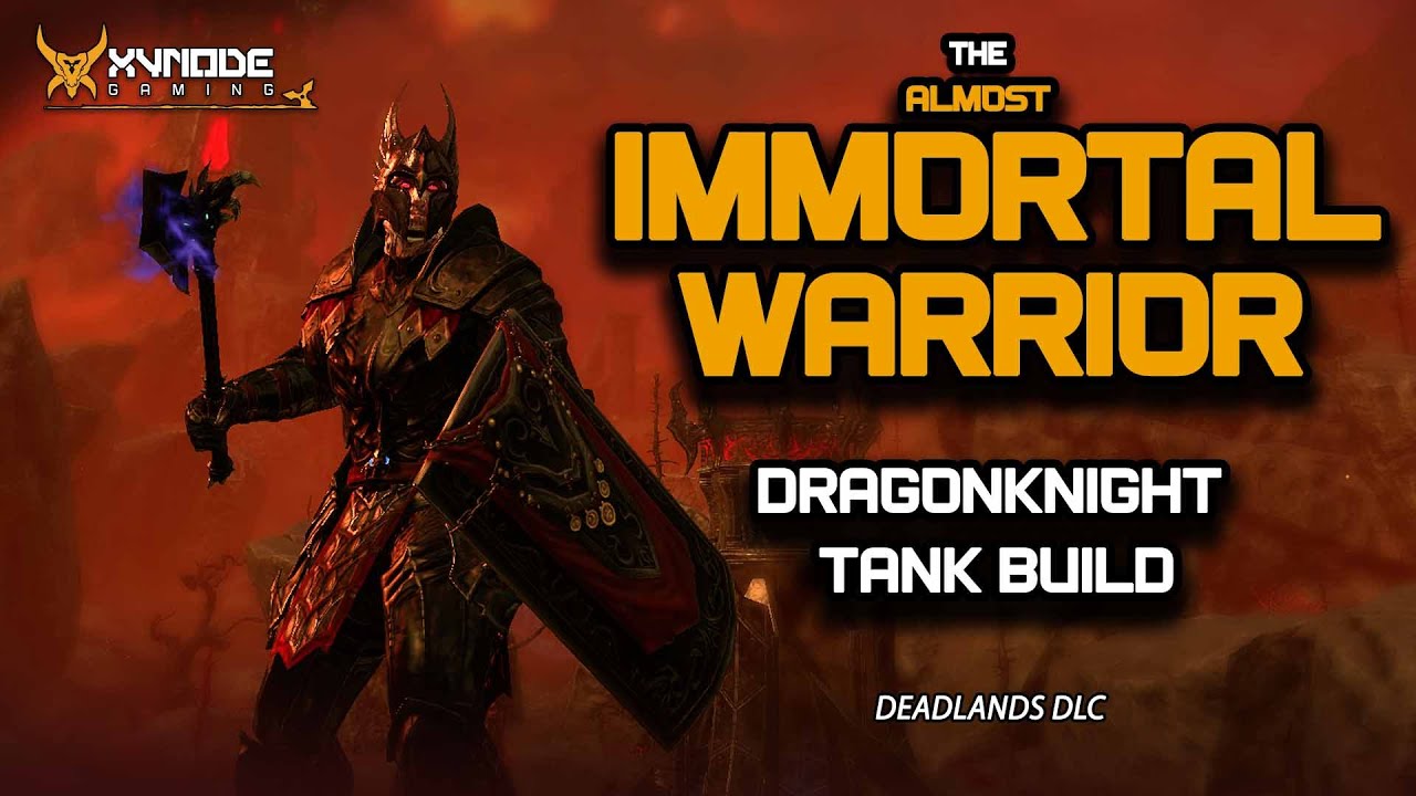 ESO - Almost Immortal Warrior - Dragonknight Tank Build - (Deadlands DLC)