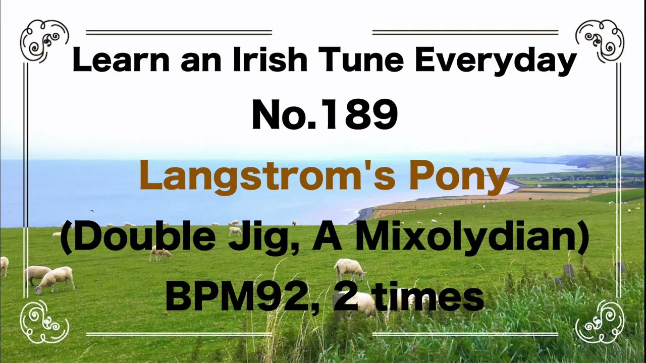 189 Langstrom's Pony (Double Jig, A Mixolydian)