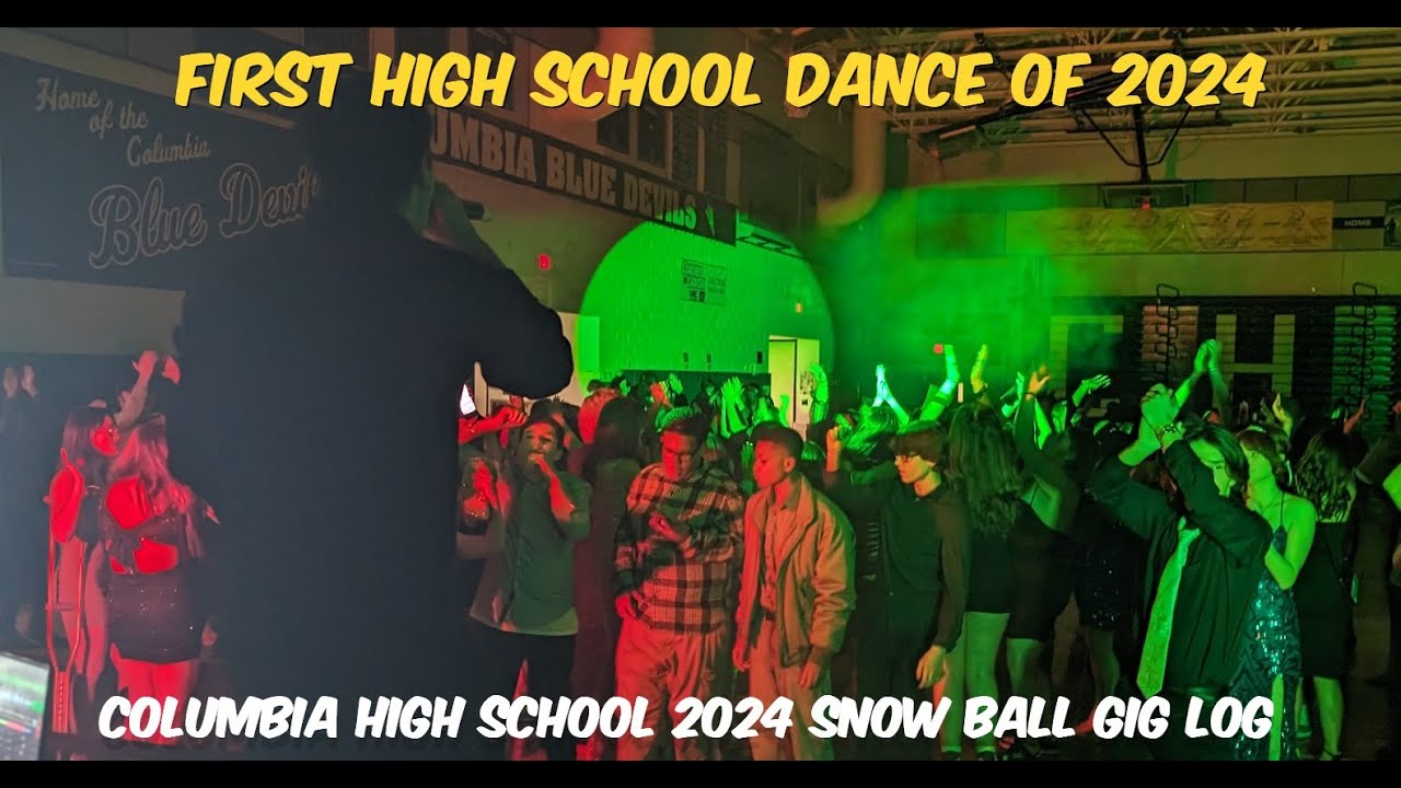 DJ GIG LOG | First High School Dance of 2024 - Columbia HS Snow Ball