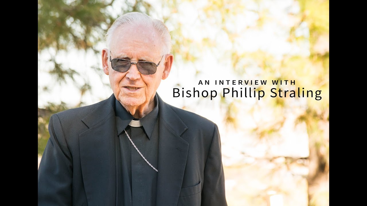 An Interview with Bishop Phillip Straling