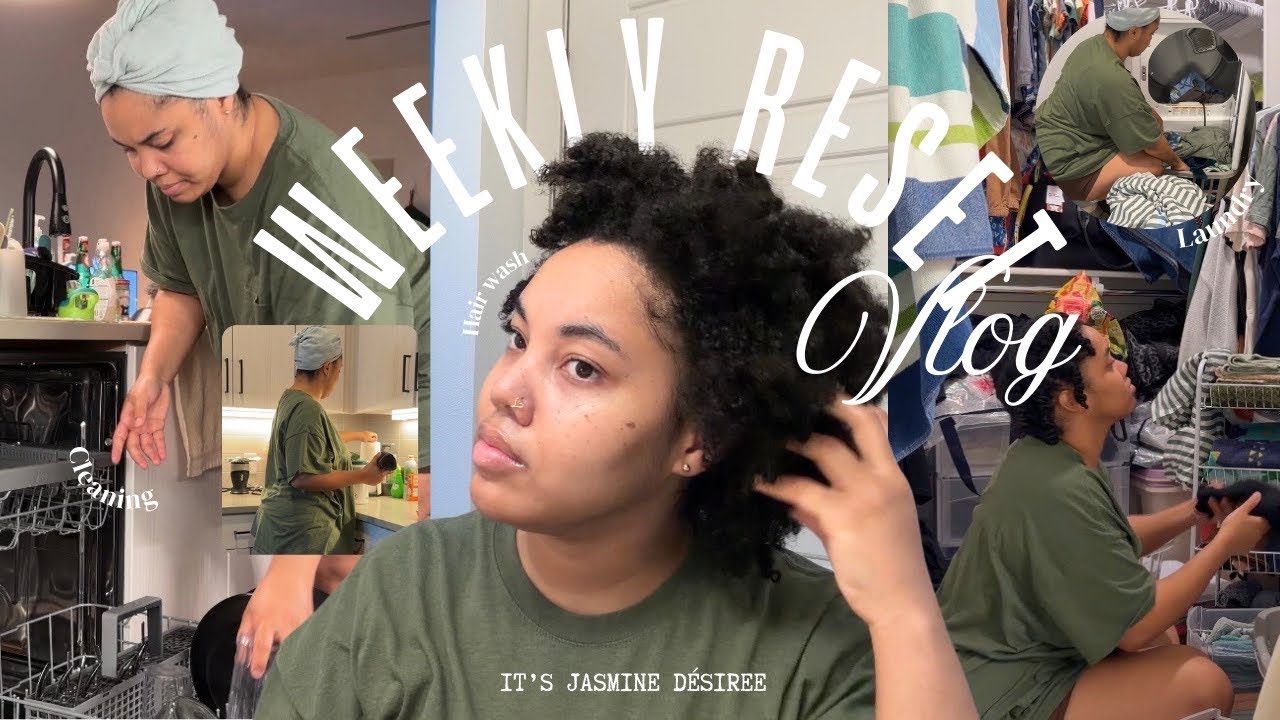 Weekly Reset Vlog 🌱 | I’m back! Honest chit chat + hair wash day + cleaning!! | It’s Jasmine DéSiree
