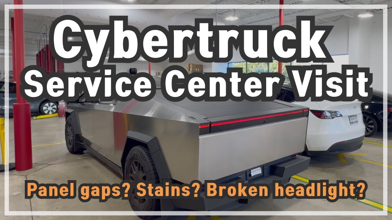 Tesla Cybertruck Service Experience: What Went Wrong & How It Got Fixed