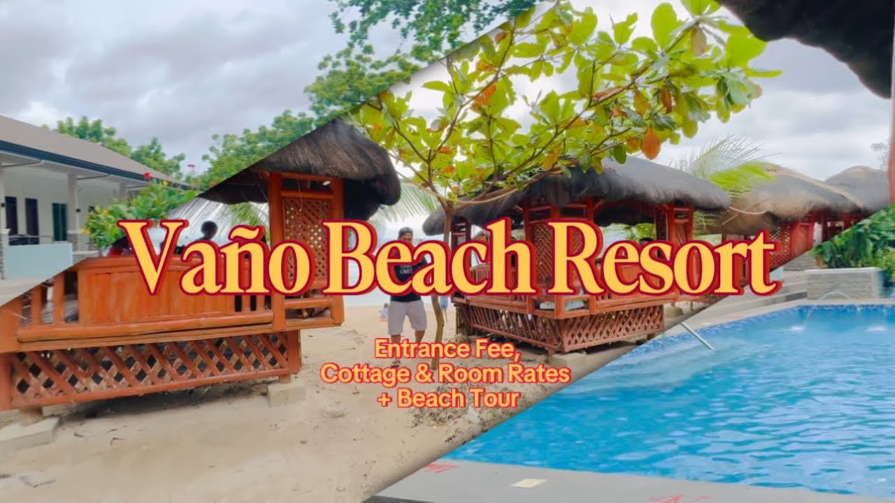 Vaño Beach Resort Mactan | Updated Rates, Entrance Fees & Beach Tour