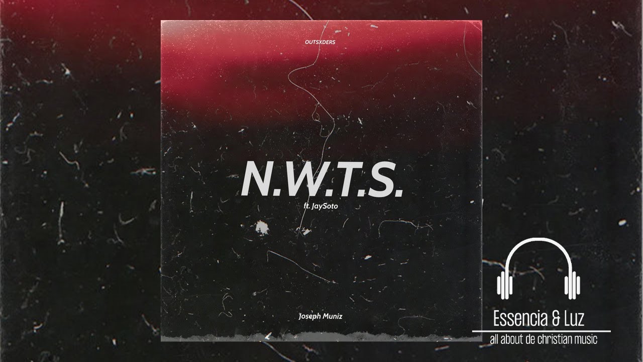 Joseph Muniz - N.W.T.S. ft.  JaySoto