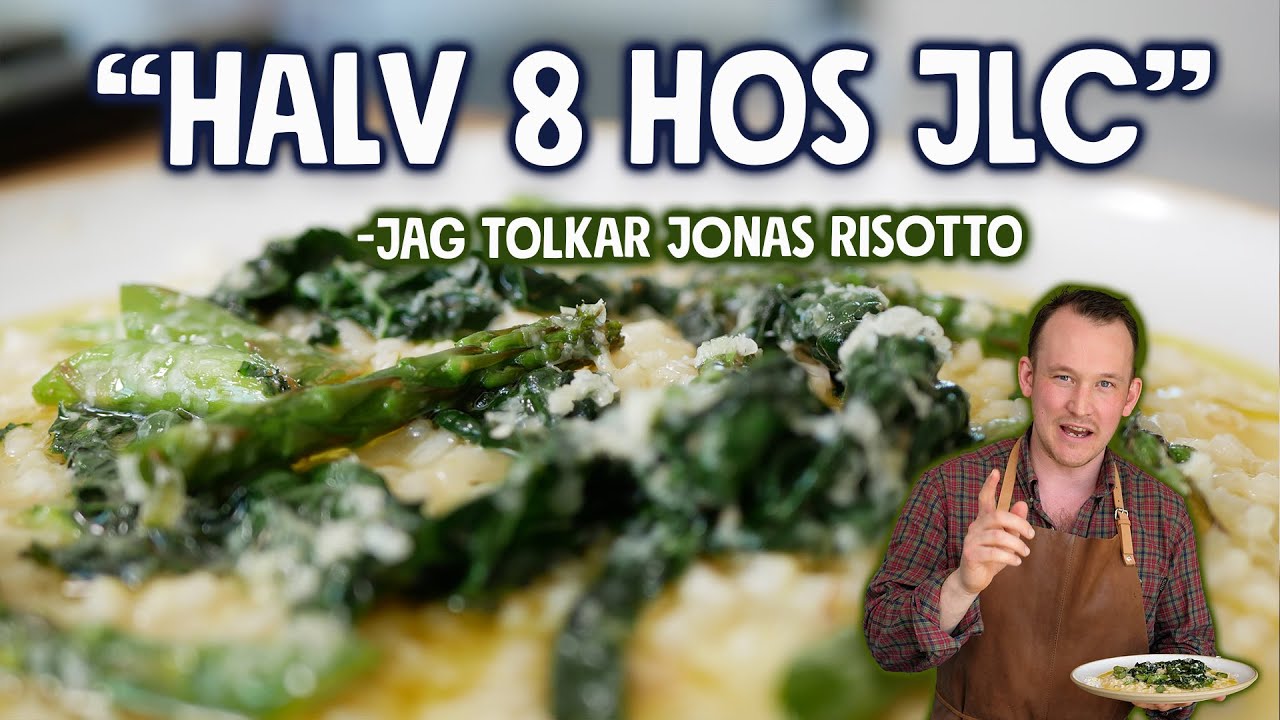 Min tolkning av Halv 8 hos JLC! Ramslöksrisotto med sparris | Ett Gott Land