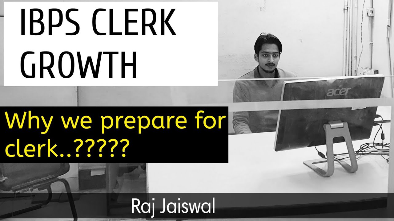 Ibps clerk Growth |PROMOTION|  | JOB PROFILE|