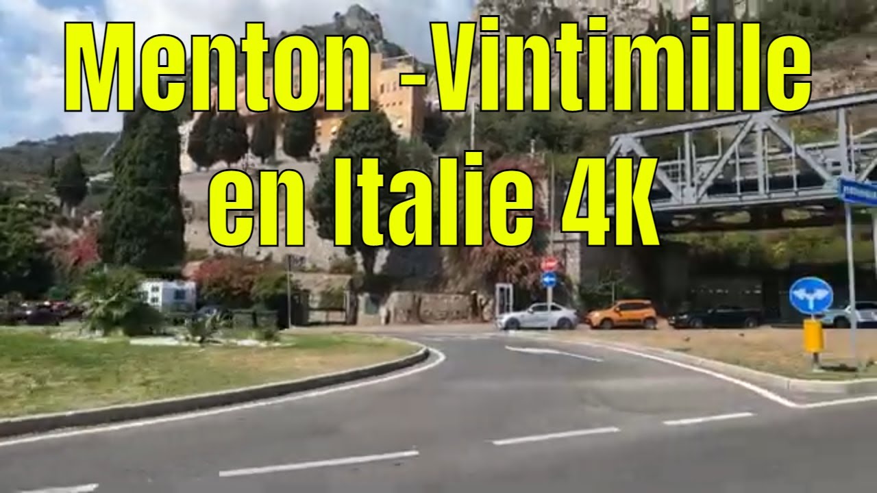 Menton -Vintimille en Italie 4K
