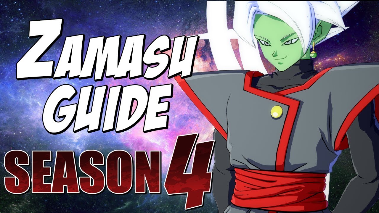 Fused Zamasu BnB Combos & Basics Guide | DRAGON BALL FIGHTERZ SEASON 4