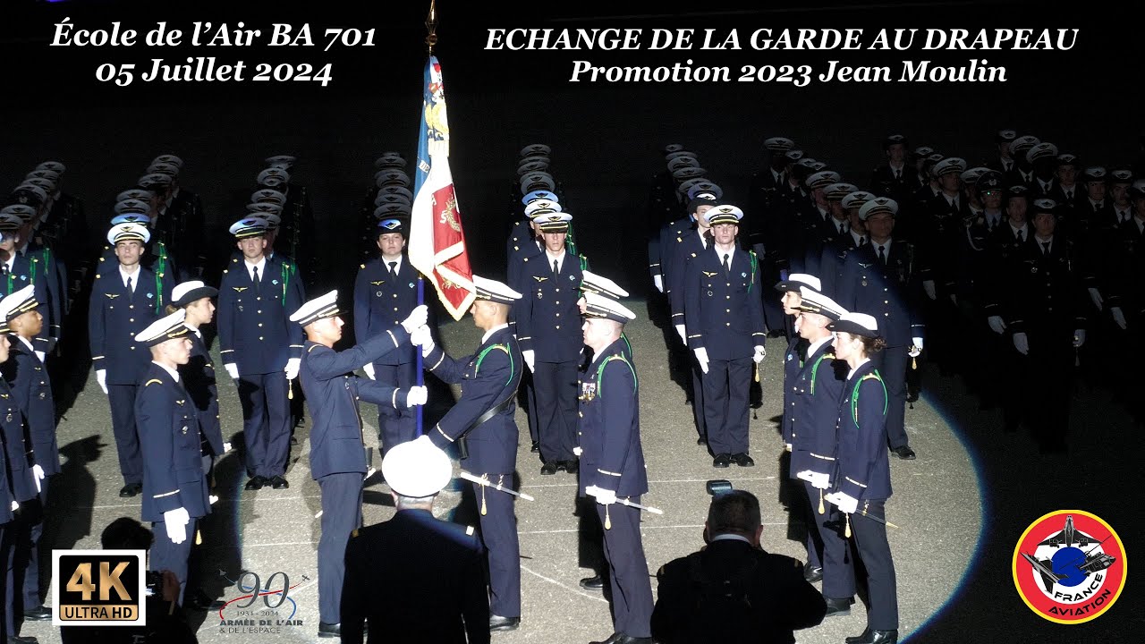 ECHANGE DE LA GARDE AU DRAPEAU Promotion Jean Moulin 05 Juillet 2024 Ecole de l'Air et de l'Espace