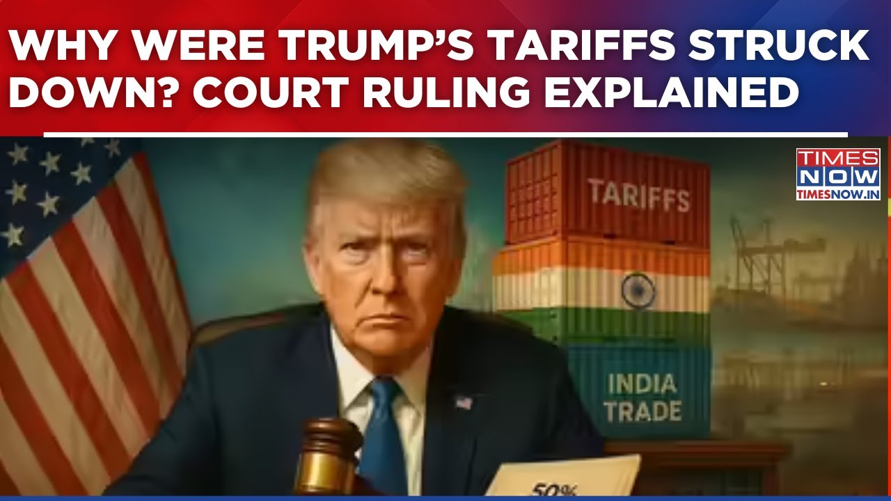 Why Trump&rsquo;s Tariffs Were Struck Down? | Court Ruling Explains Limits Of IEEPA Powers | Watch