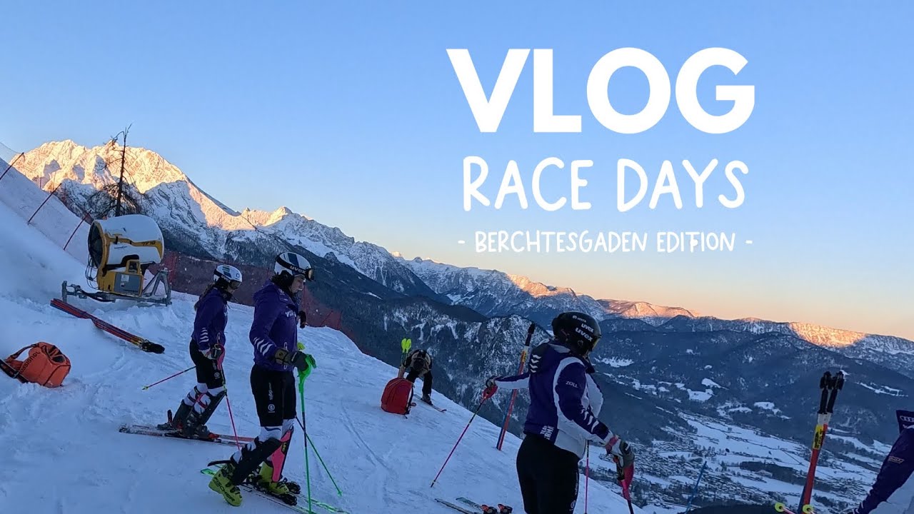 Vlog / Race Days in Berchtesgaden 