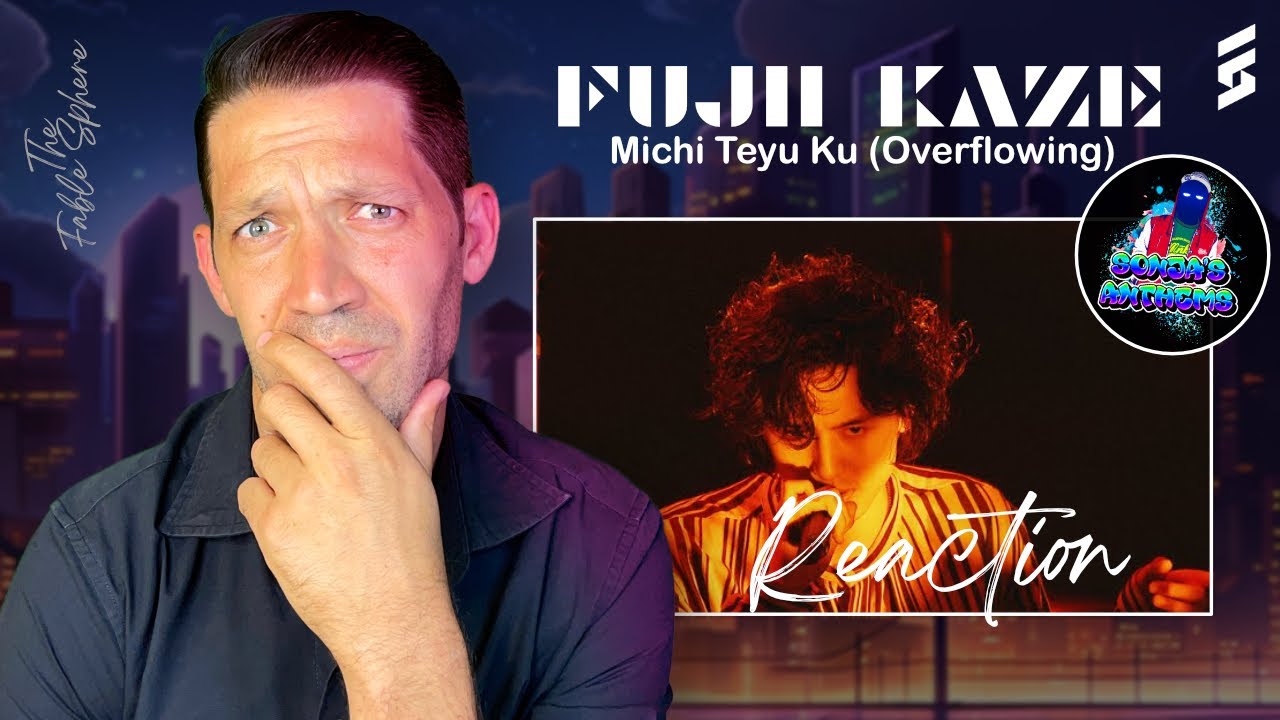 Fujii Kaze - Michi Teyu Ku (Overflowing) (Reaction) (AS Series)