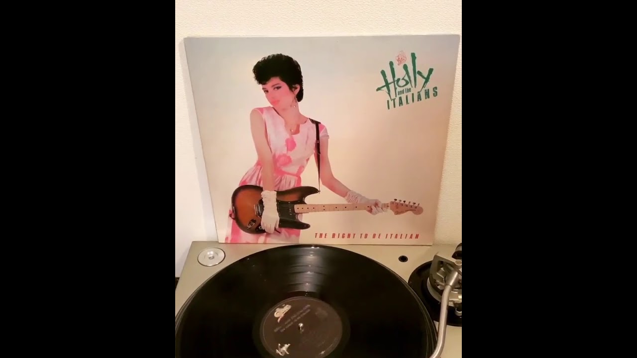 HOLLY and THE ITALIANS: Right to Be Italian LP 1981 USA. I Wanna Go Home