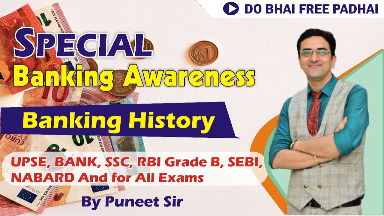 Banking Awareness-Banking History | IBPS |SBI | RBI | LIC- By Puneet Dhingra