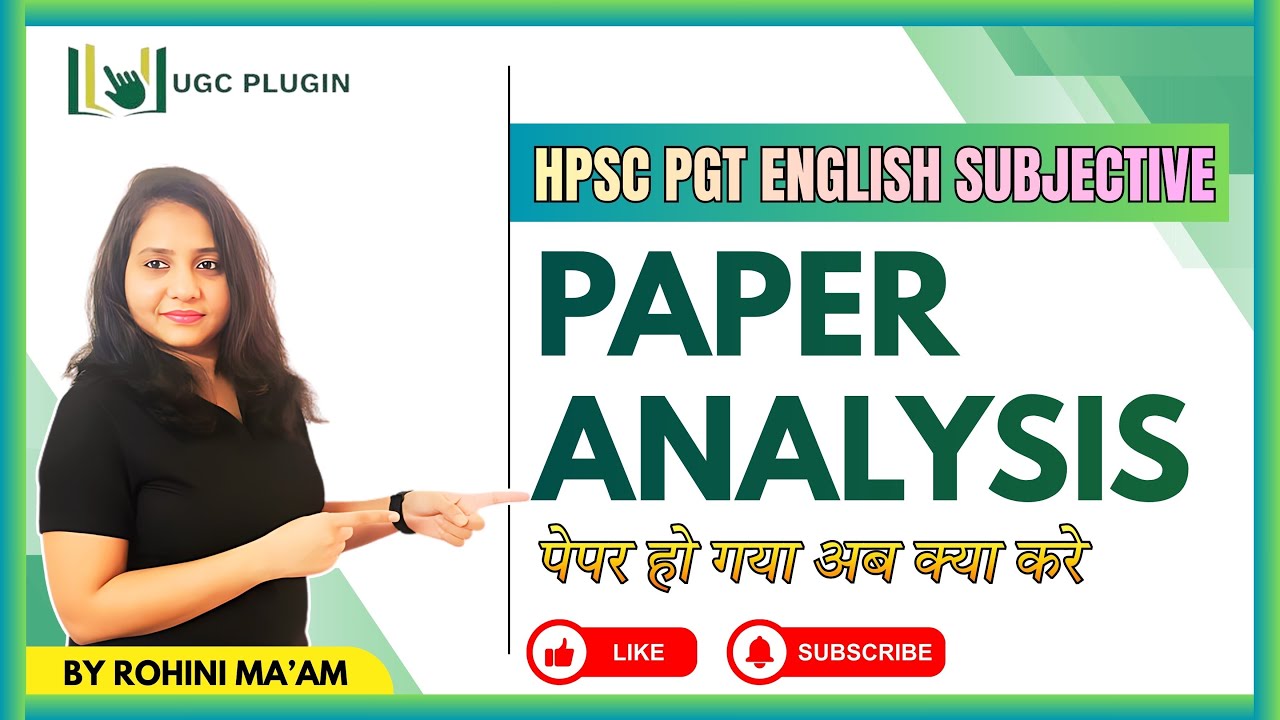 HPSC PGT English Subjective Paper Analysis | Exam Review & Next Strategy | Rohini Ma’am