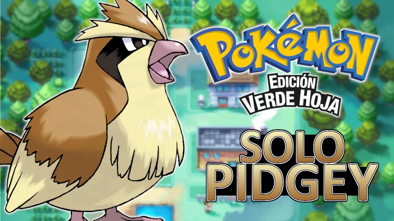 ¿Es Posible Vencer Pokémon Verde Hoja Con Solo Un Pidgey?