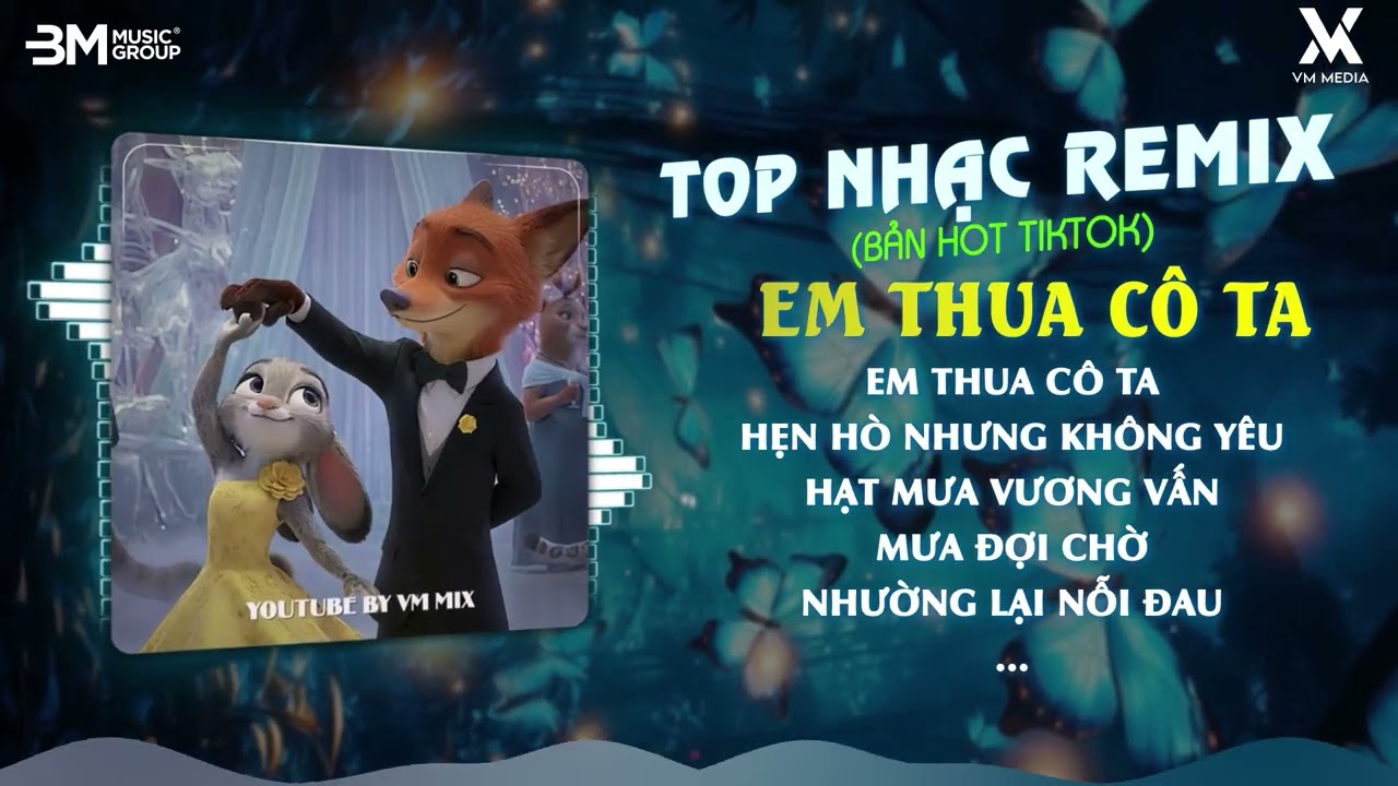 Em Thua Cô Ta, Hẹn Hò Nhưng Không Yêu, Hạt Mưa Vương Vấn - TOP Nhạc Remix Hot TikTok Hay Nhất 2026