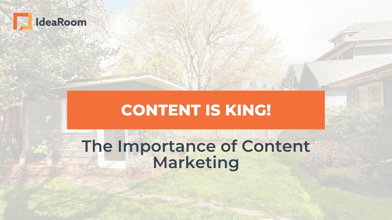 Content is King! The Importance of Content Marketing