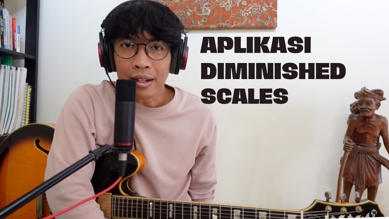 Aplikasi Diminished Scale: 3 Diminished Scale