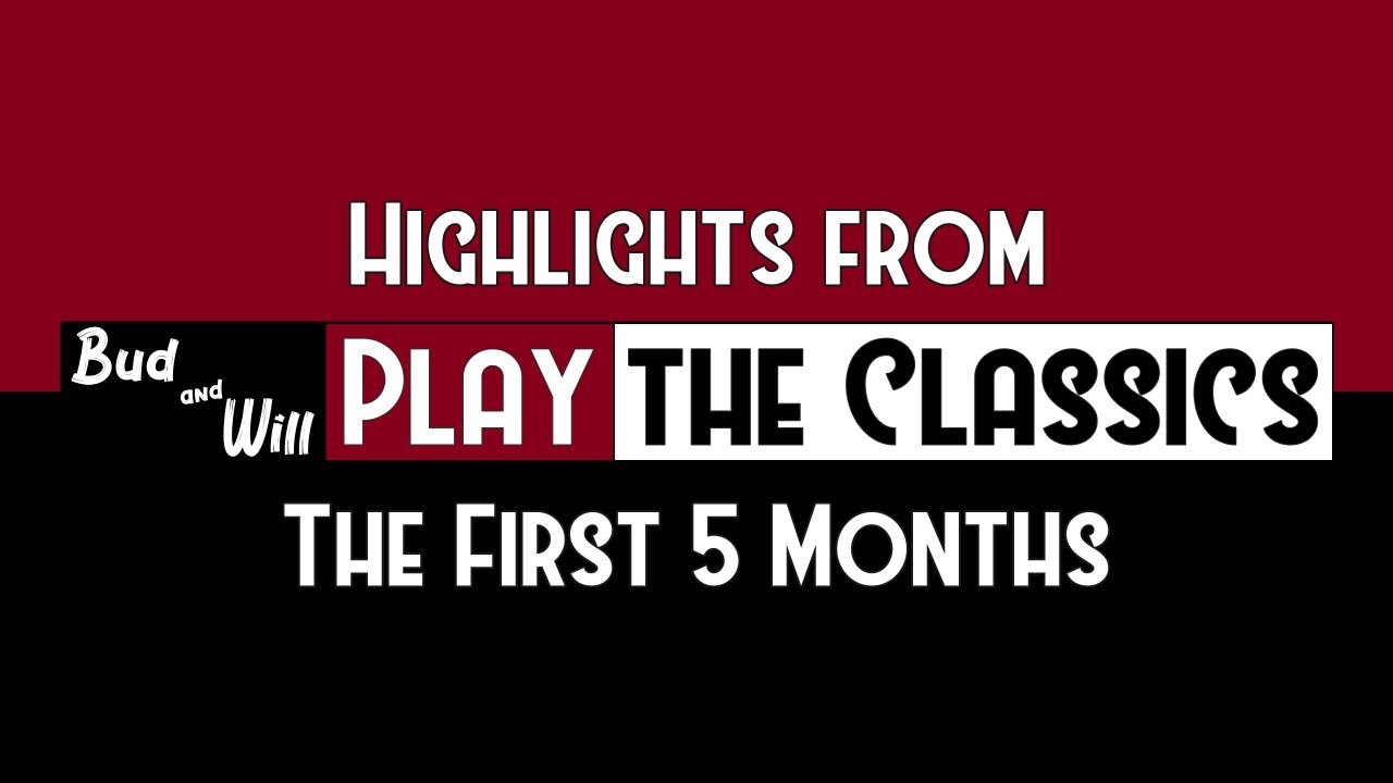 Playing the Classics - First Five Months of Classics