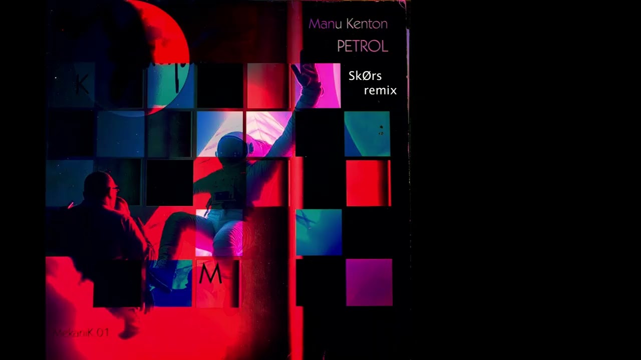 Manu Kenton - Petrol (SkØrs remix contest 2024)