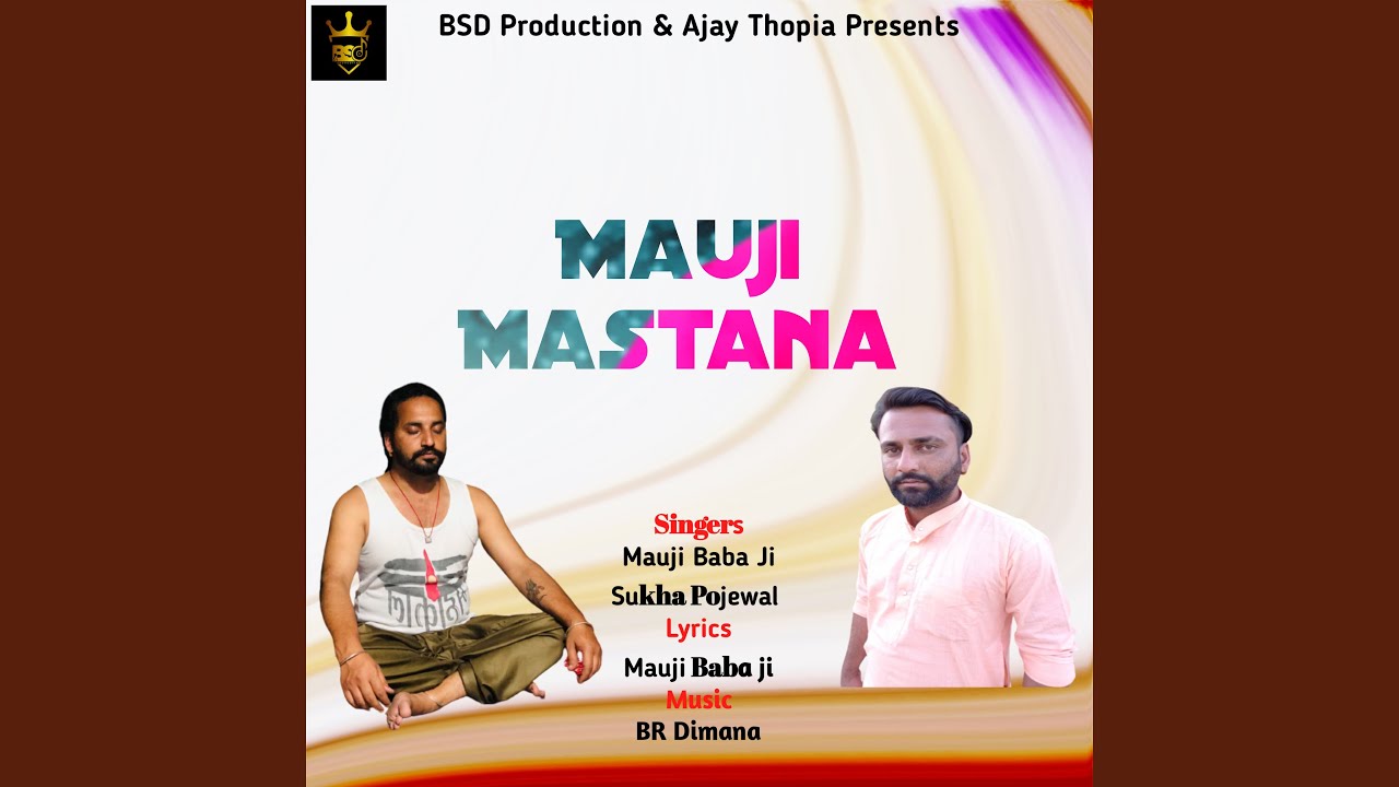 Mauji Mastana