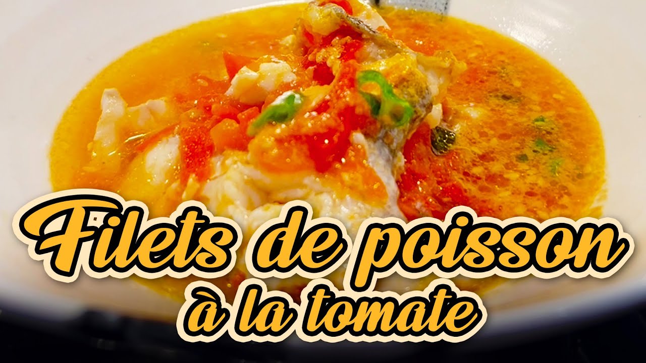 Recette facile et savoureuse : Filets de poisson à la tomate | Sublimez vos papilles en simplicité