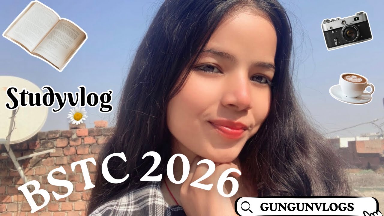 BSTC 2026😘🧿🩷Study routine🦋🌸🩷 #minivlog #bstc2026 #bstcclasses 
