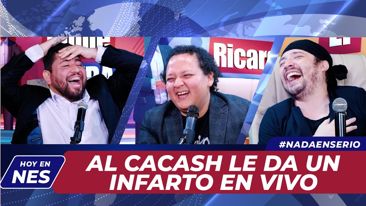 NADA EN SERIO FT HECTOD - T2.5 - AL CACASH LE DA UN INFARTO EN VIVO