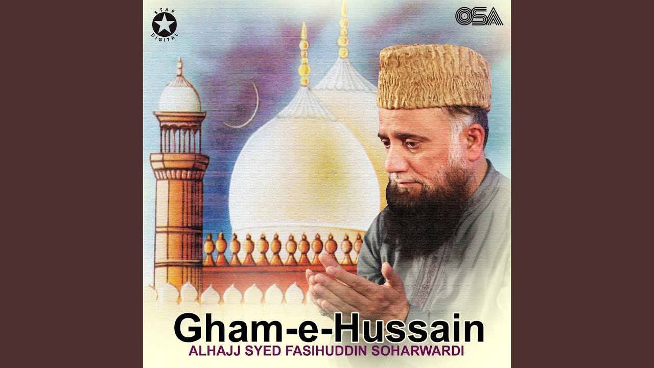 Ghame Hussain Main Jo