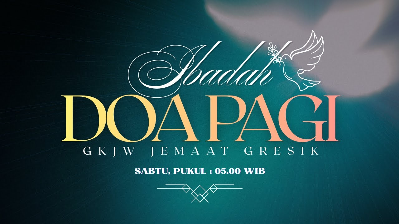 Doa Pagi 7 Februari 2026 GKJW Gresik