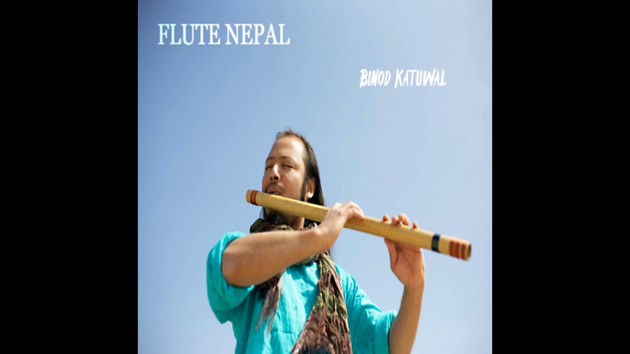 RESHAM FIRIRI BINOD KATUWAL BANSURI FLUTE NEPAL.