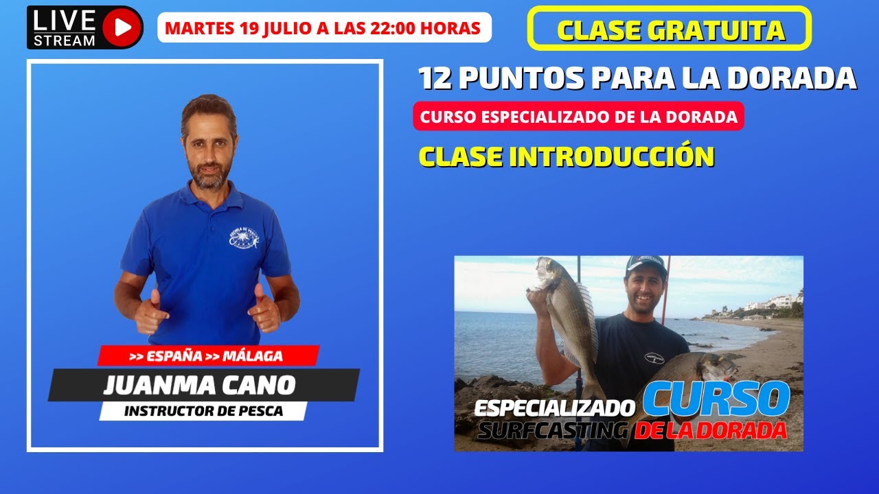 12 puntos para pescar más doradas / Clase Introducción al curso online de la dorada
