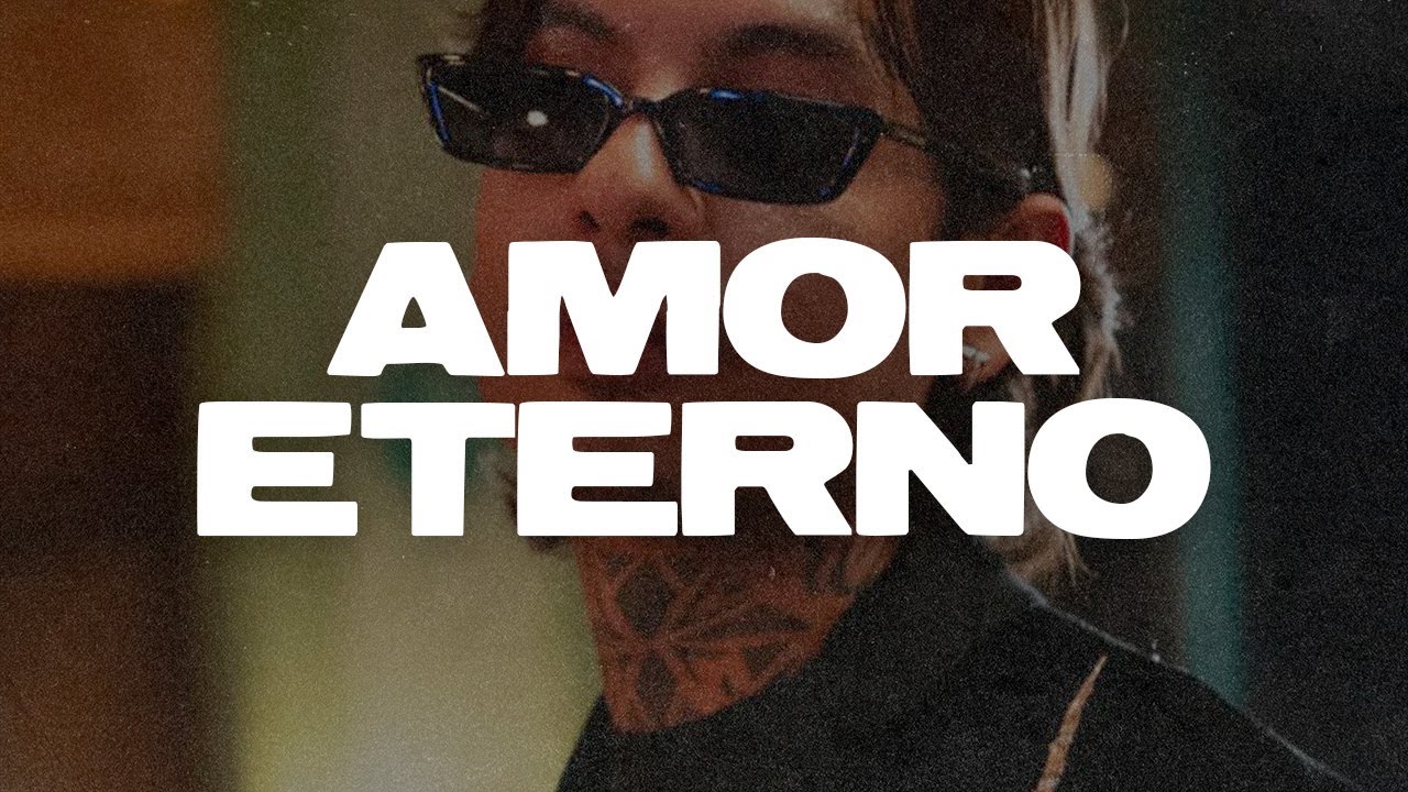 Natanael Cano - Amor Eterno (Letra)