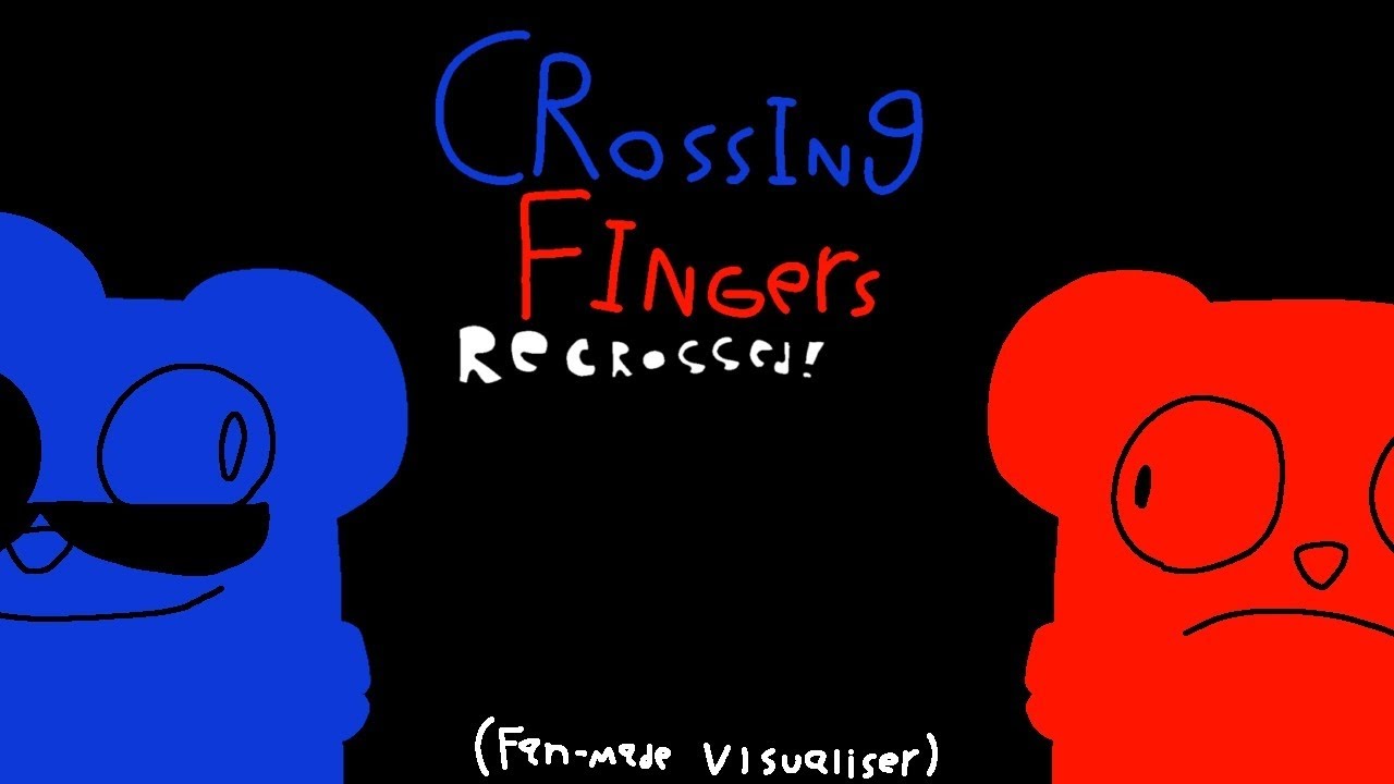 Crossingfingers Recrossed! (Fan-made visualizer)