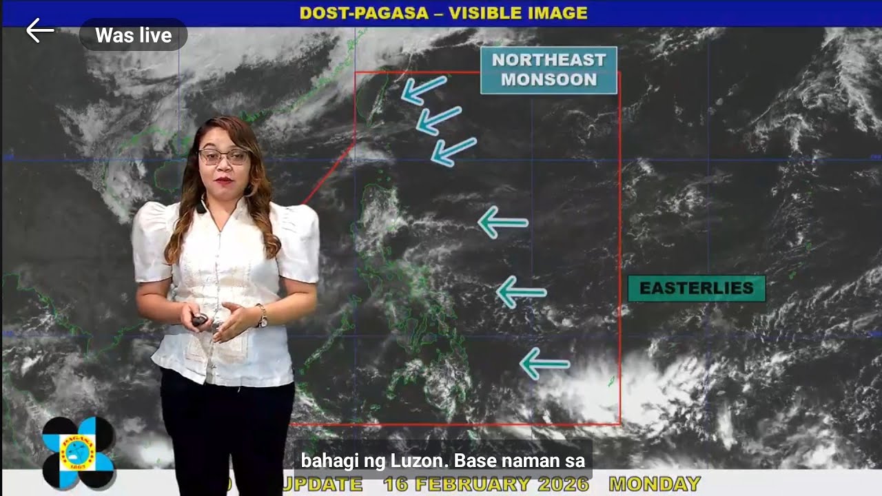 PAGASA: FEBRUARY 16, 2026 5 PM THE PREVAILING WEATHER IS EASTERLIES #weather #easterlies #news