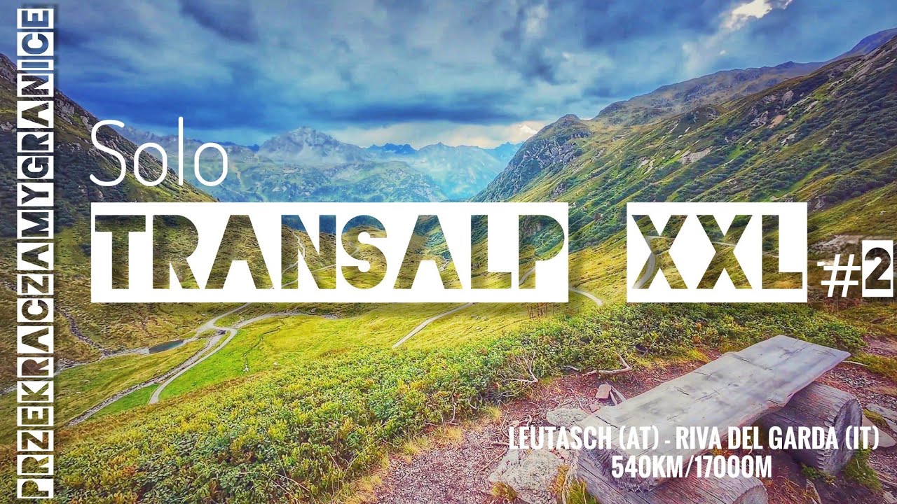 🇦🇹Etap 2⛰️Solo TransAlp - XXL☀️Alpencross# Landeck - Ischgl ☄️#540km/17000m⚡️#mtb #enduro #adventure