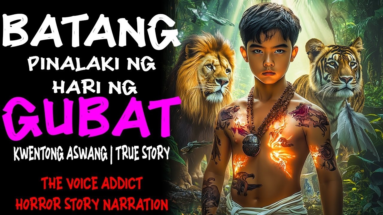 BATANG PINALAKI NG HARI NG GUBAT (Aswang True Story)