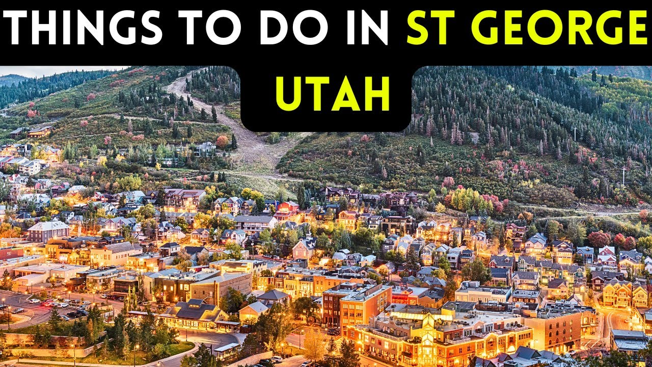 15 best places to visit in St. George Utah [Bucket list Places]