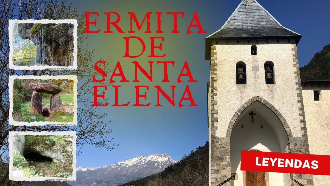 Ermita de Santa Elena. Biescas.