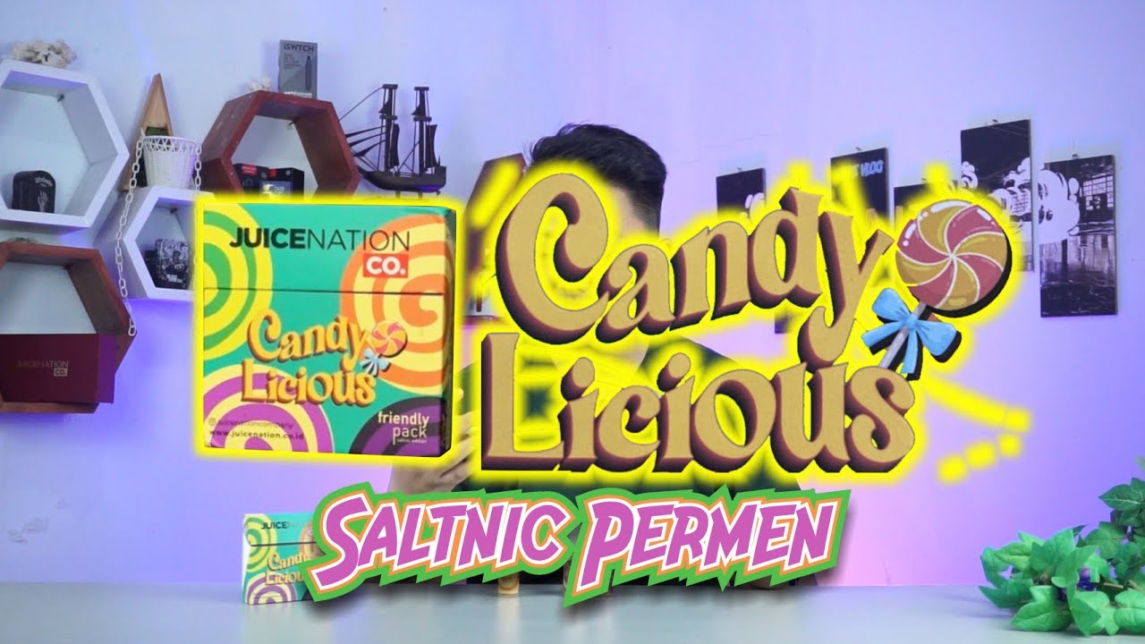 SALTNIC PERMEN 🔥 CANDY LICIOUS BY JUICENATION