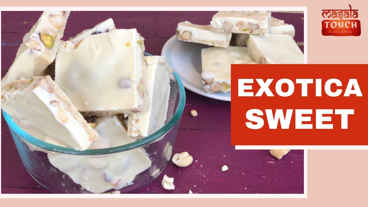 Exotica Sweet | Easy Dry Fruit Sweet | White Chocolate Dry Fruit Fudge