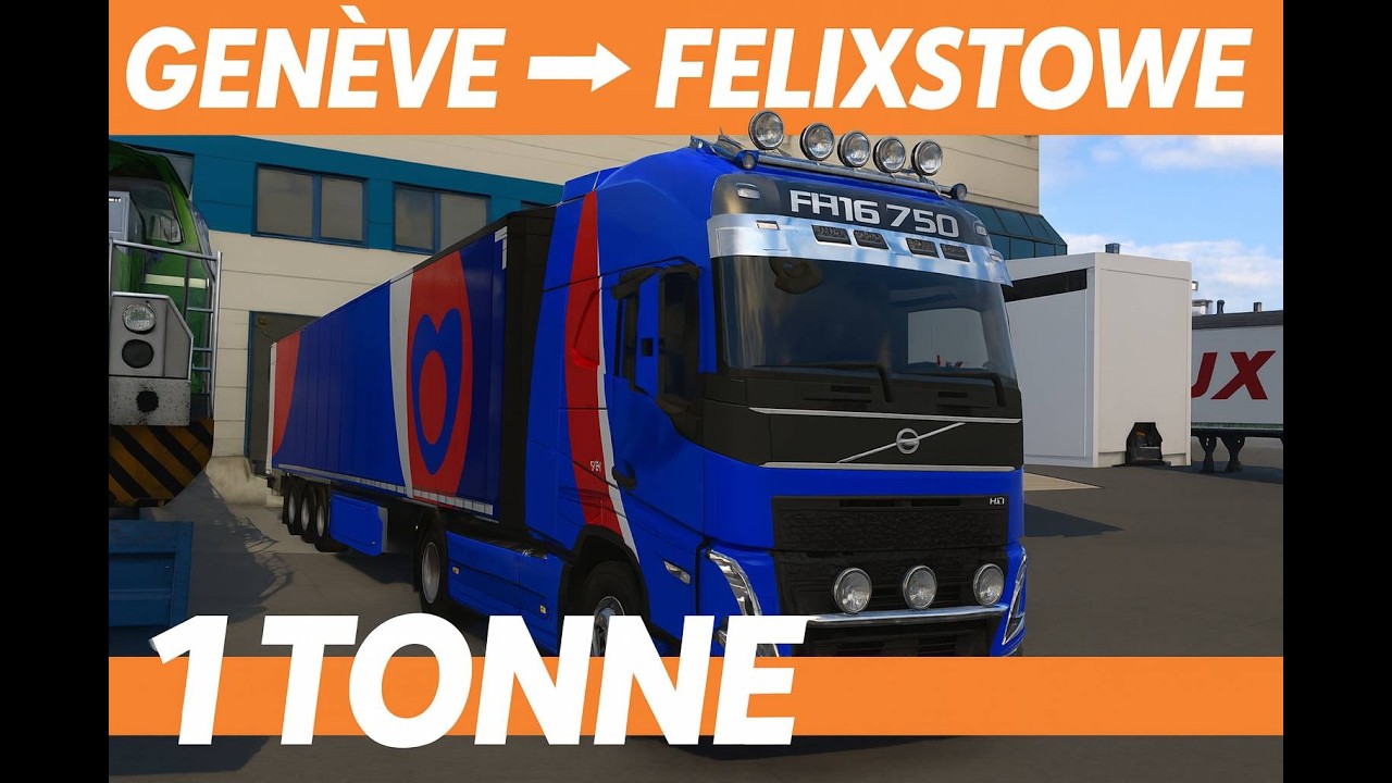 De Genève à Felixstowe 1T ce n'était pas prévue.