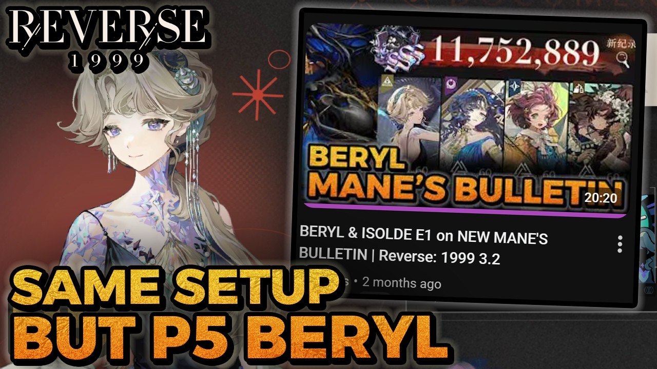 Same Setup BUT BERYL is P5 | Reverse: 1999