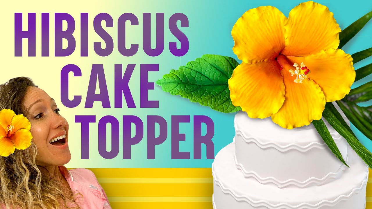 Make a Realistic Hibiscus Flower Cake Topper | We Heart Cake