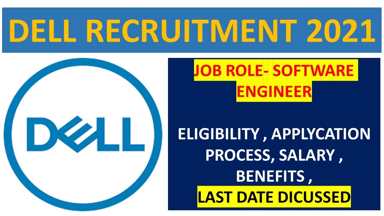 Dell Recruitment 2021 I Hiring Freshers For Software Engineer I NO CODING REQUIRED I APPLY NOW