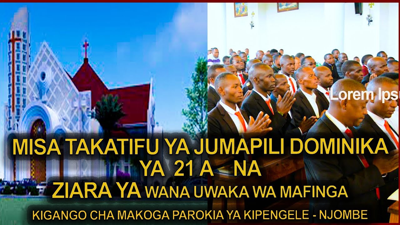 Misa Takatifu Ya Jumapili Dominika Ya 21A /ZIARA YA UWAKA MAFINGA Kigango cha Makoga Jimbo La Njombe