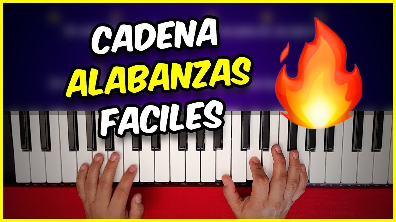 Cadena de cantos para gozarte en la presencia de Dios con solo 3 acordes en piano fácil
