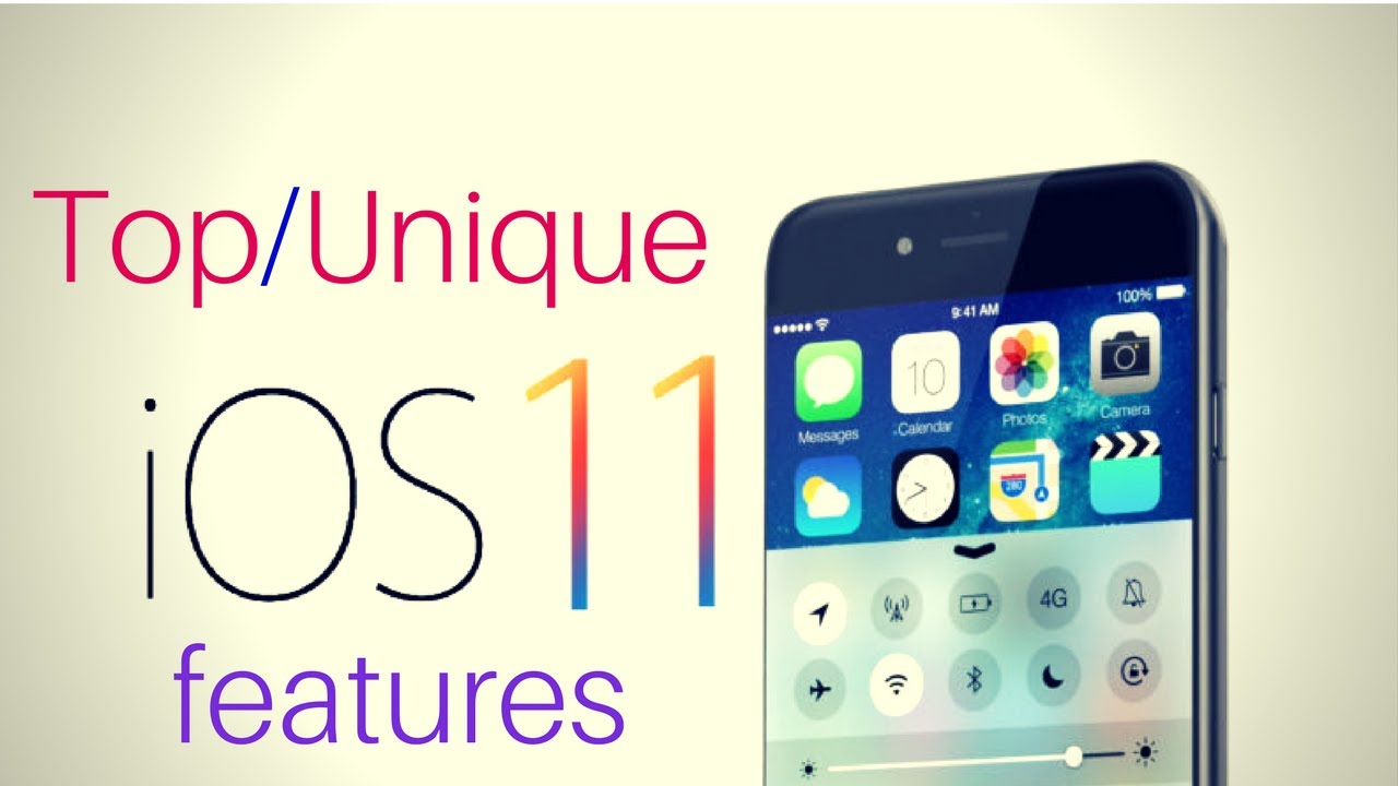 iOS 11 - Top features to expect