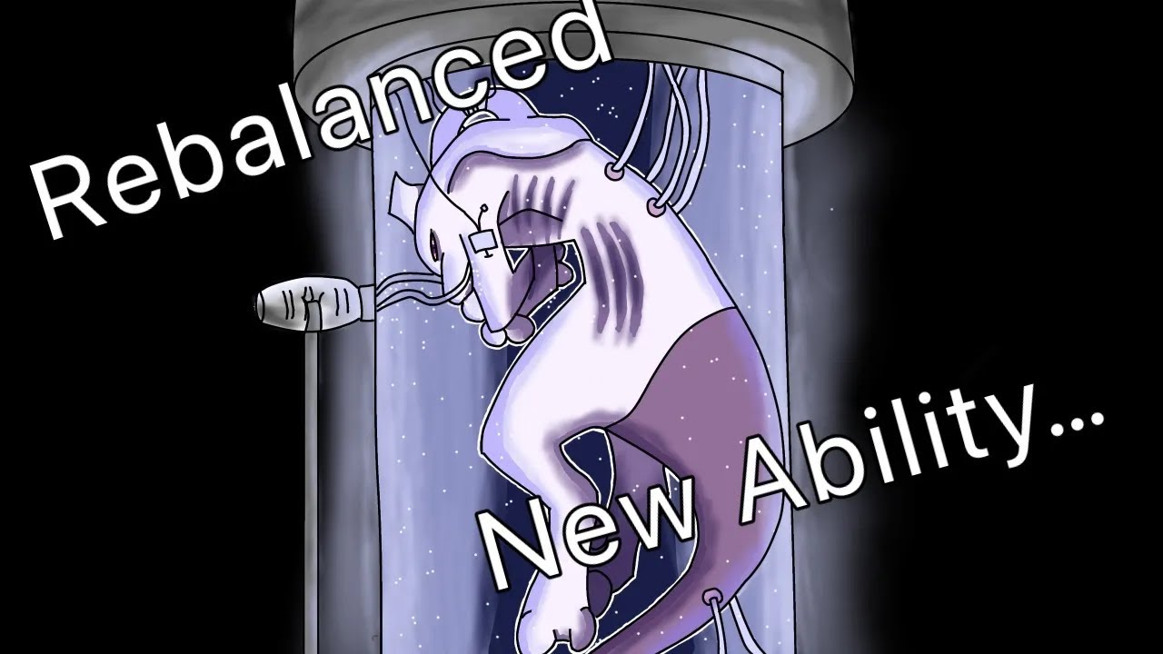 Rebalancing Legendary Pokemon: Mewtwo